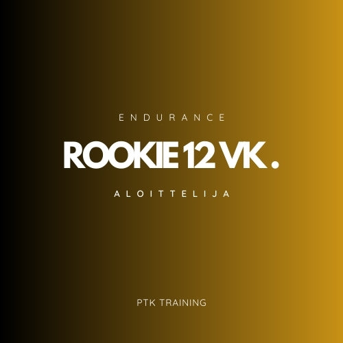 ROOKIE - Endurance program 12 weeks